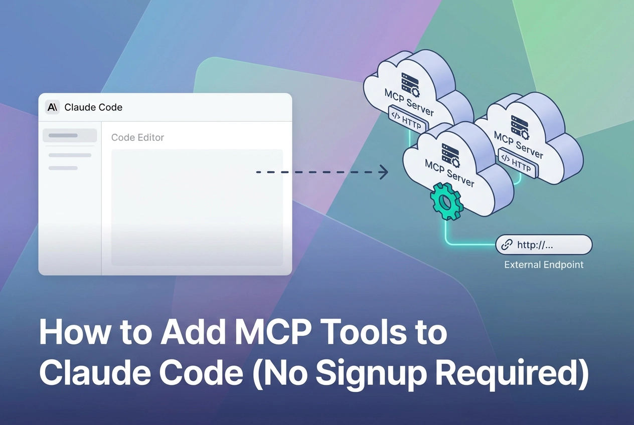 Professional header image for educational tutorial: How to Add MCP Tools to Claude Code (No Signup Required)